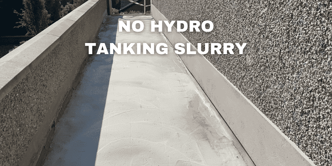 No Hydro Tanking Slurry - No Hydro