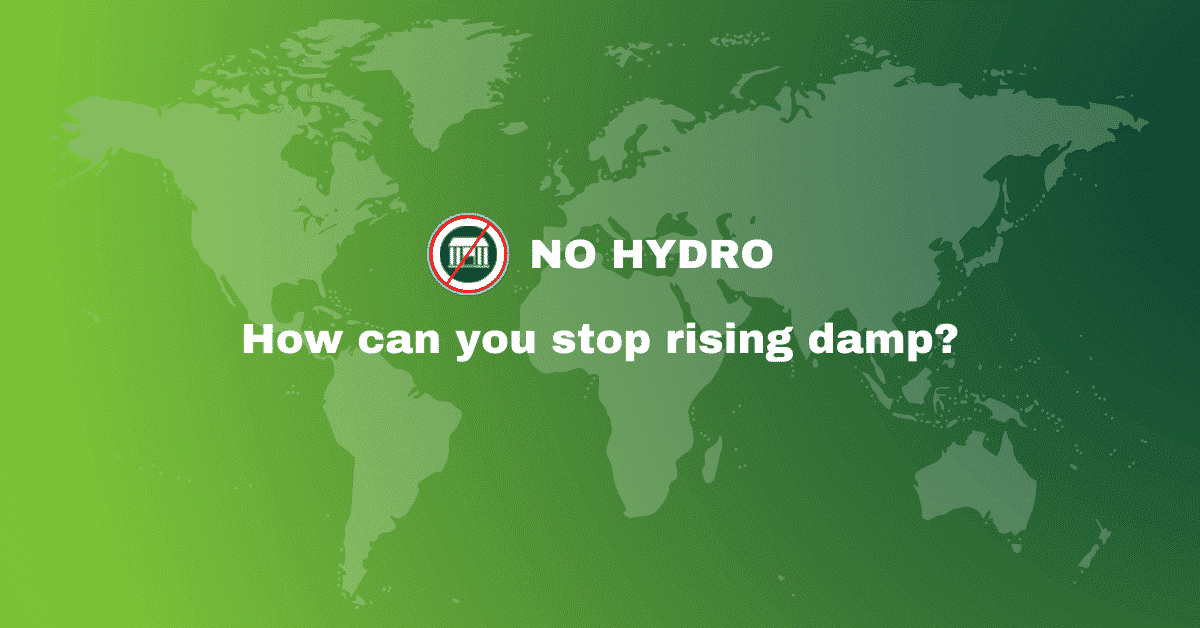 How can you stop rising damp - No Hydro