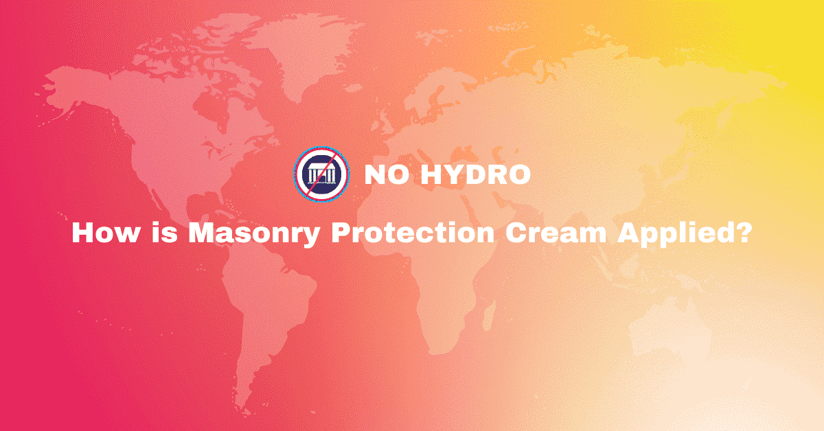 How is Masonry Protection Cream Applied - No Hydro